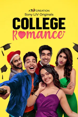 College Romance 2023 Season 04 Audio WEB-DL | Dubbed Hindi Movie [ALL EPISODES]