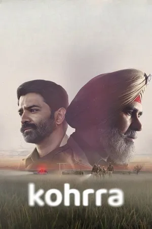 Kohrra 2026 Season 2 Dual Audio WEB-DL | Dubbed Hindi Movie [ALL EPISODES]