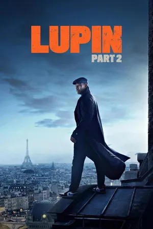 Lupin 2021 Season 02 - Spanish Audio WEB-DL | Dubbed Hindi Movie [ALL EPISODES]