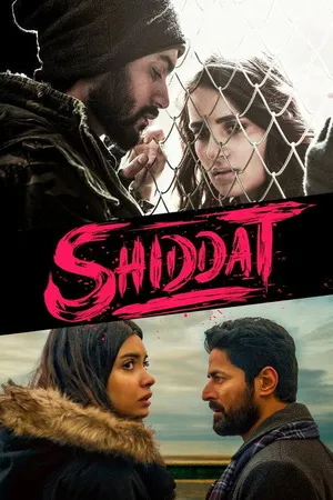Shiddat 2021 Audio WEB-DL | Dubbed Hindi Movie
