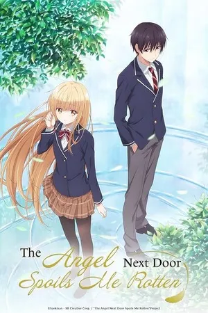 The Angel Next Door Spoils Me Rotten 2026 Season 02 - Japanese Audio WEB-DL | Dubbed Hindi Movie [EP 01 TO 12 Added]
