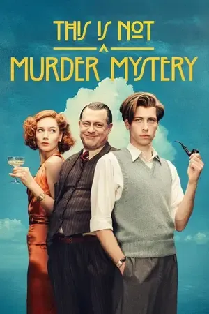 This Is Not a Murder Mystery Season 1 - English Audio WEB-DL | Dubbed Hindi Movie [ALL EPISODES]