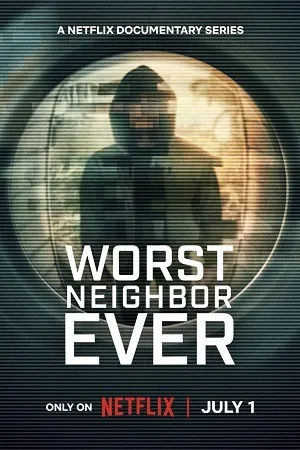 Worst Neighbor Ever 2026 Season 1 - English Audio WEB-DL | Dubbed Hindi Movie [ALL EPISODES]