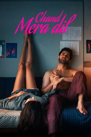 Chand Mera Dil 2026 Dual Audio WEB-DL | Dubbed Hindi Movie