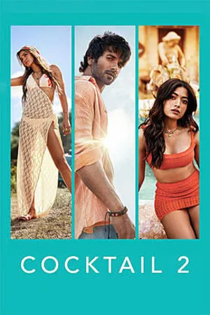 Cocktail 2 2026 (Cleaned) Audio HDTC | Dubbed Hindi Movie