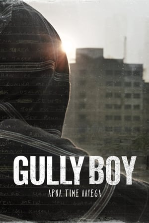 Gully Boy (2019) | Dubbed Hindi Movie Movie HDRip x264 [1.3GB]