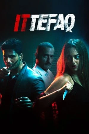 Ittefaq 2017 Dual Audio UNCUT WEB-DL | Dubbed Hindi Movie