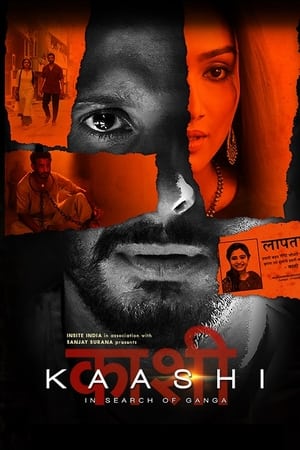 Kaashi in Search of Ganga (2018) Movie | Dubbed Hindi Movie Web-DL x264 [1GB]
