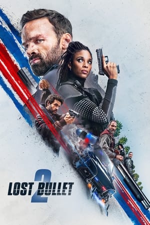 Lost Bullet 2 (2022) Dual Audio HDRip | Dubbed Hindi Movie – 480p