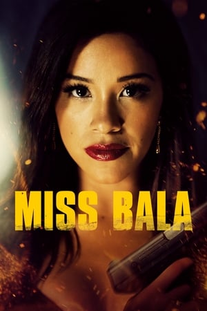 Miss Bala (2019) Dual Audio | Dubbed Hindi Movie HDRip 350MB