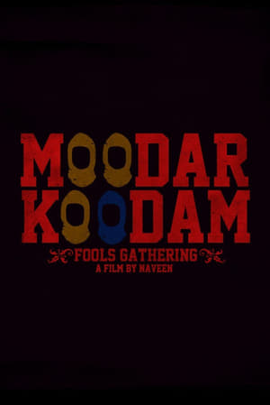 Moodar Koodam (2013) Dual Audio | Dubbed Hindi Movie UnCut HDRip 450MB