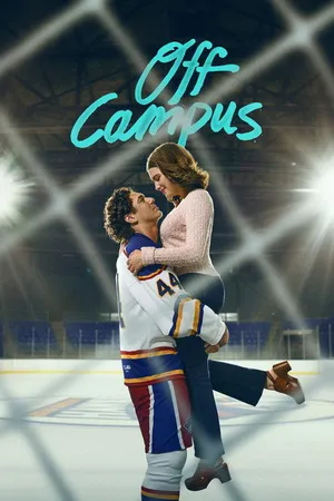 Off Campus 2026 Season 1 - English Audio WEB-DL | Dubbed Hindi Movie [ALL EPISODES]