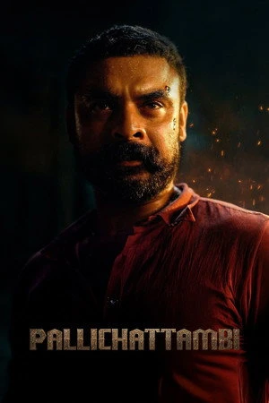 Pallichattambi 2026 - Malayalam Dual Audio WEB-DL | Dubbed Hindi Movie