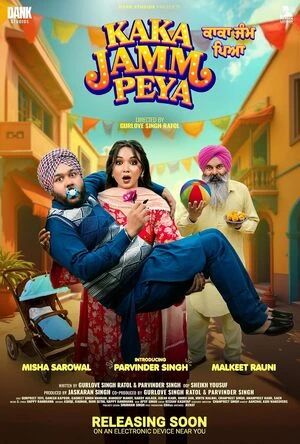 Kaka Jamm Peya 2026 Punjabi Audio WEB-DL | Dubbed Hindi Movie