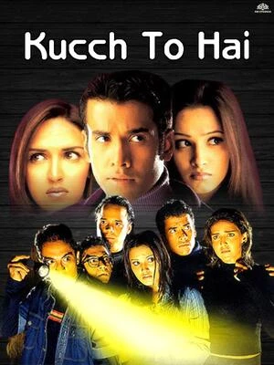 Kucch To Hai 2003 Audio WEB-DL | Dubbed Hindi Movie
