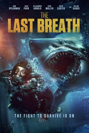 The Last Breath 2024 Dual Audio WEB-DL | Dubbed Hindi Movie