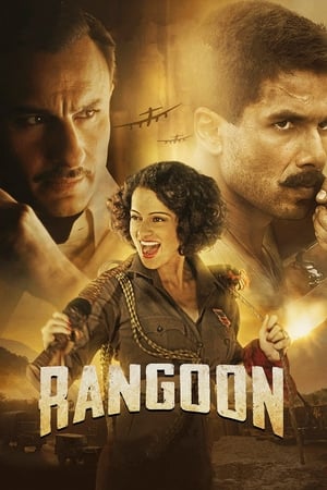 Rangoon 2017 Full Movie DTHRip | Dubbed Hindi Movie [1.2GB] Download